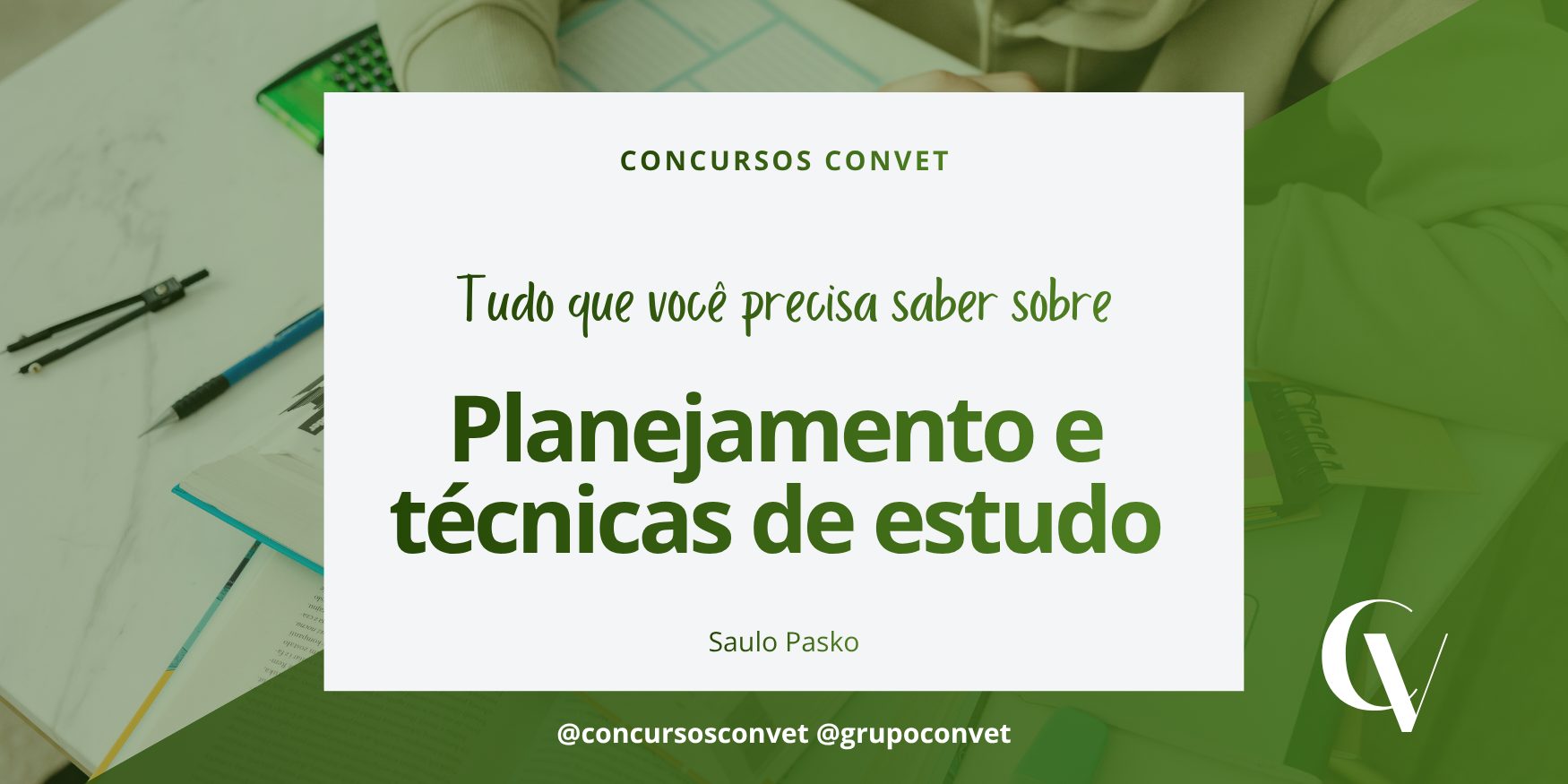 Capa sobre planejamento e técnicas de estudo da Concursos Convet.