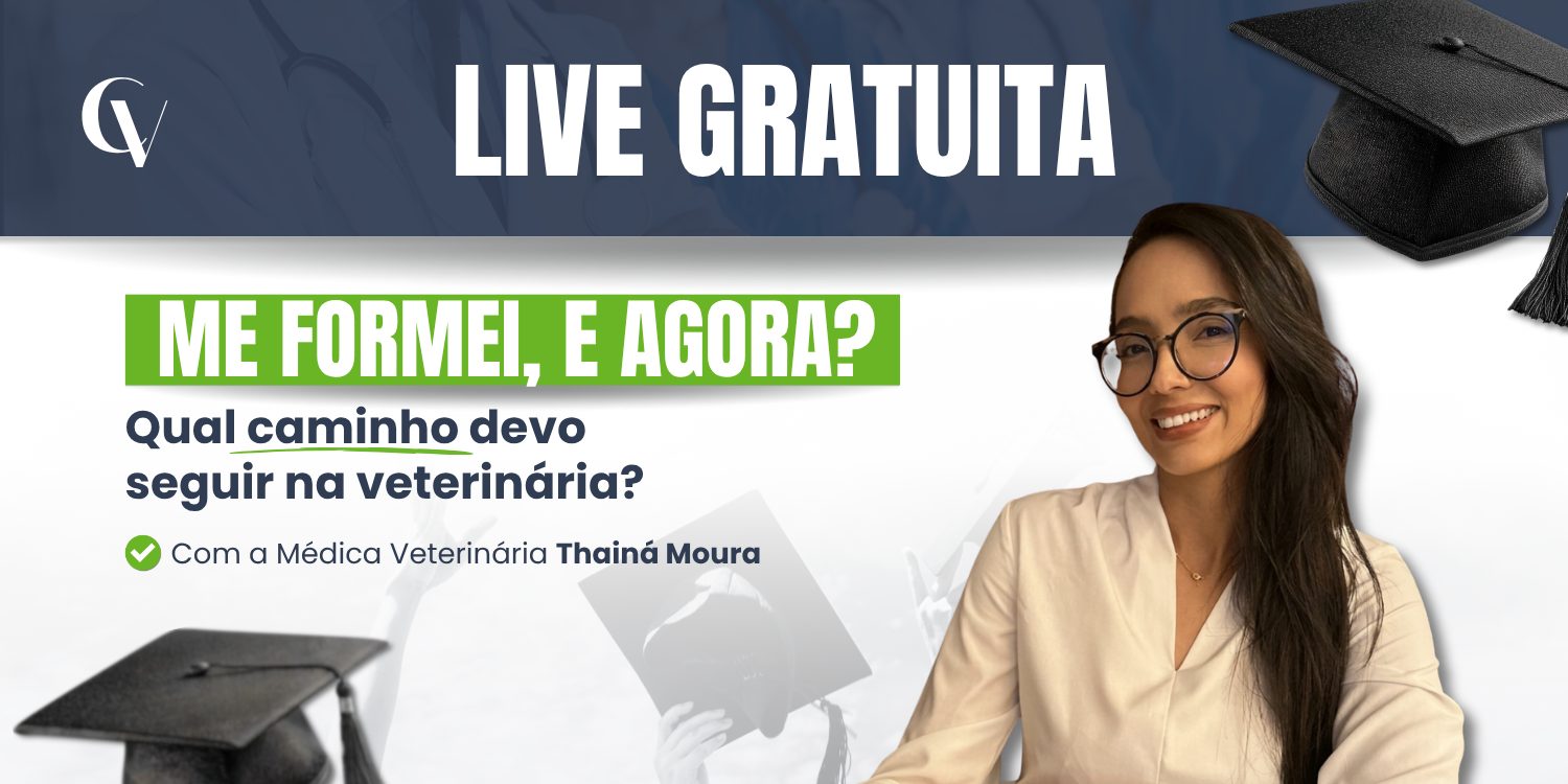 Banner de live gratuita sobre caminhos na carreira em Medicina Veterinária com a médica veterinária Thainá Moura.