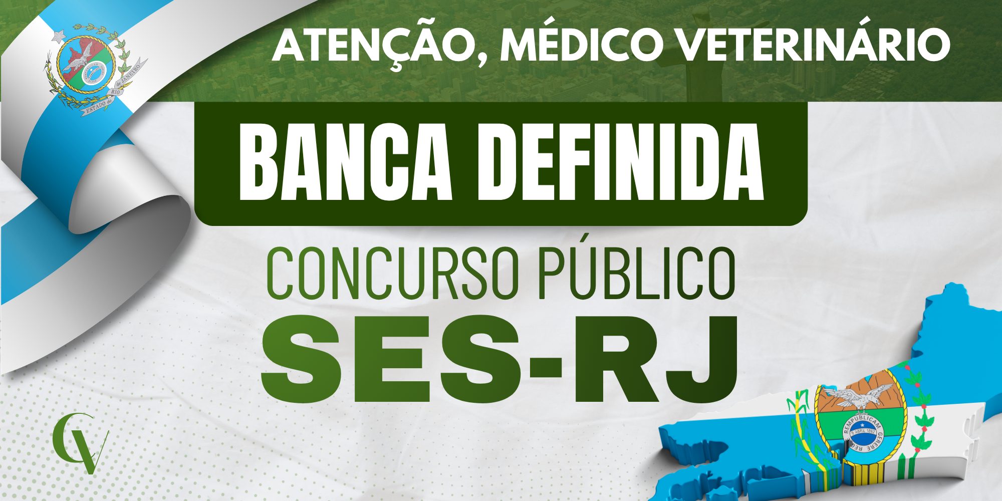 Banner informativo com fundo em tons de verde e branco. No topo, a frase “Atenção, médico veterinário”. Em destaque central, em caixa alta, “Banca definida”. Abaixo, “Concurso público SES-RJ”. À esquerda e à direita, elementos gráficos com a bandeira e o brasão do estado do Rio de Janeiro. No canto inferior esquerdo, logotipo da Convet.